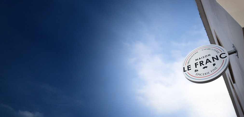 enseigne de la boutique de MAISON LE FRANC Fromagerie Charcuterie Épicerie
